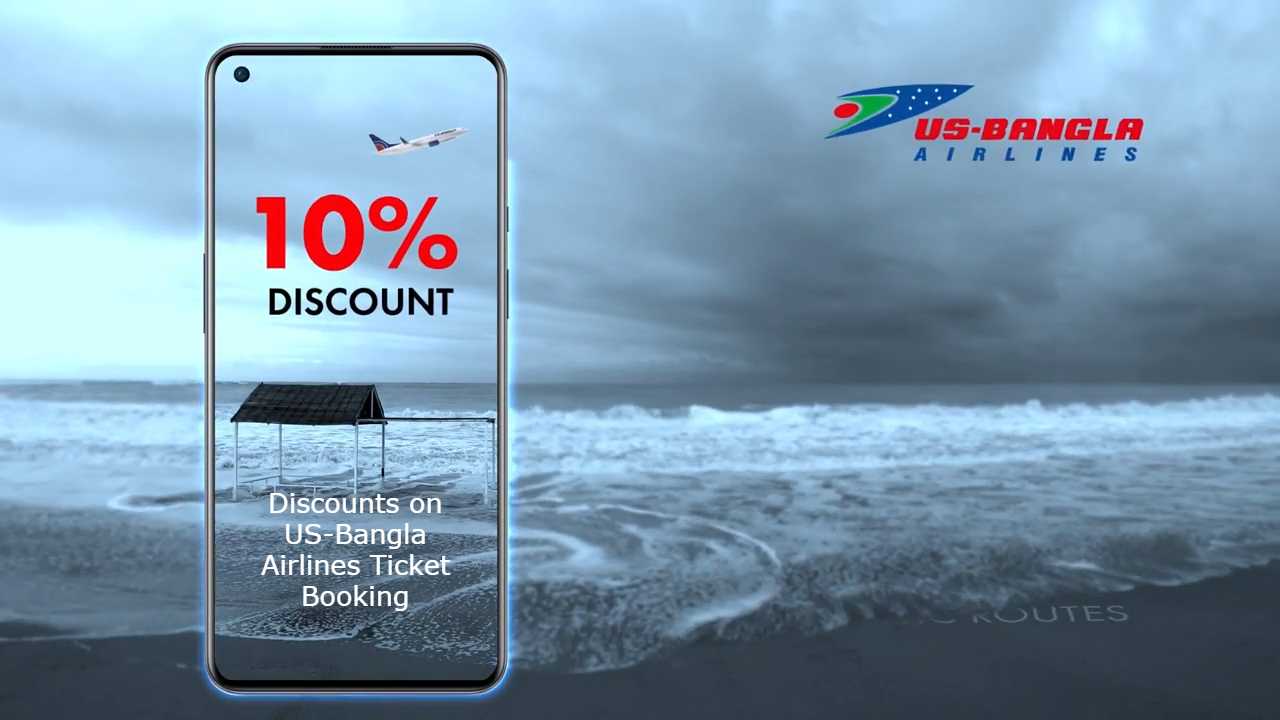 Discounts on US-Bangla Airlines Ticket Booking